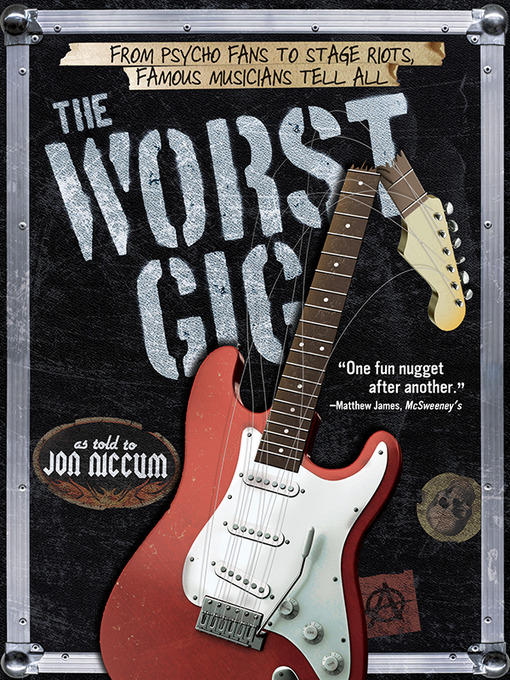 Title details for The Worst Gig by Jon Niccum - Available